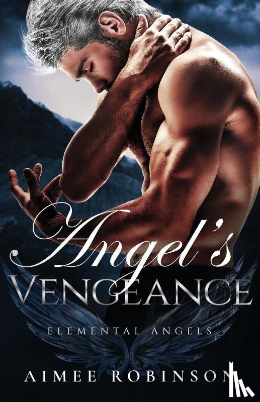 Robinson, Aimee - Angel's Vengeance