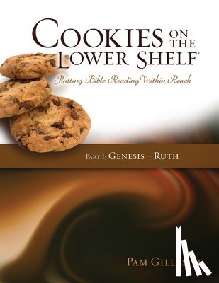 Gillaspie, Pam - Cookies on the Lower Shelf