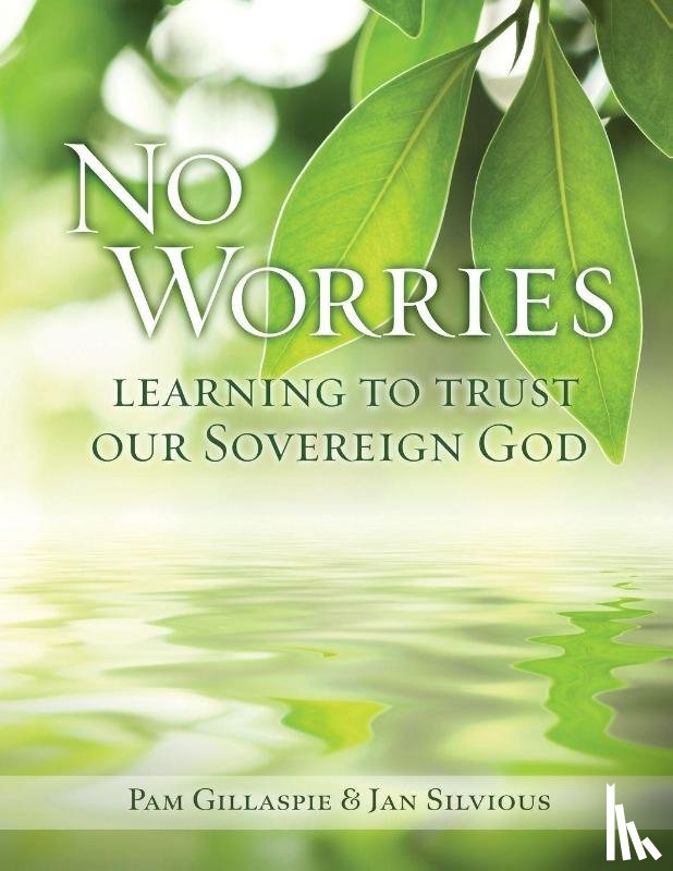 Gillaspie, Pam, Silvious, Jan - No Worries