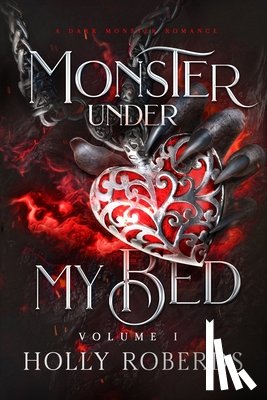 Roberds, Holly - Monster Under My Bed: Volume 1