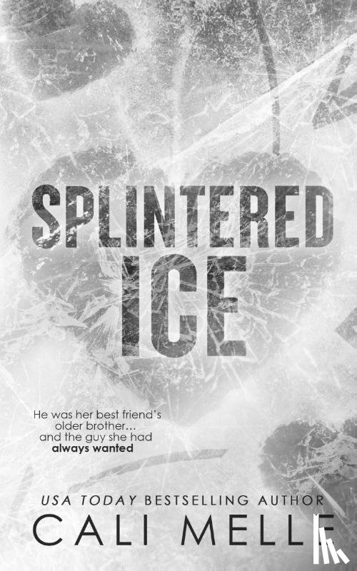 Melle, Cali - Splintered Ice