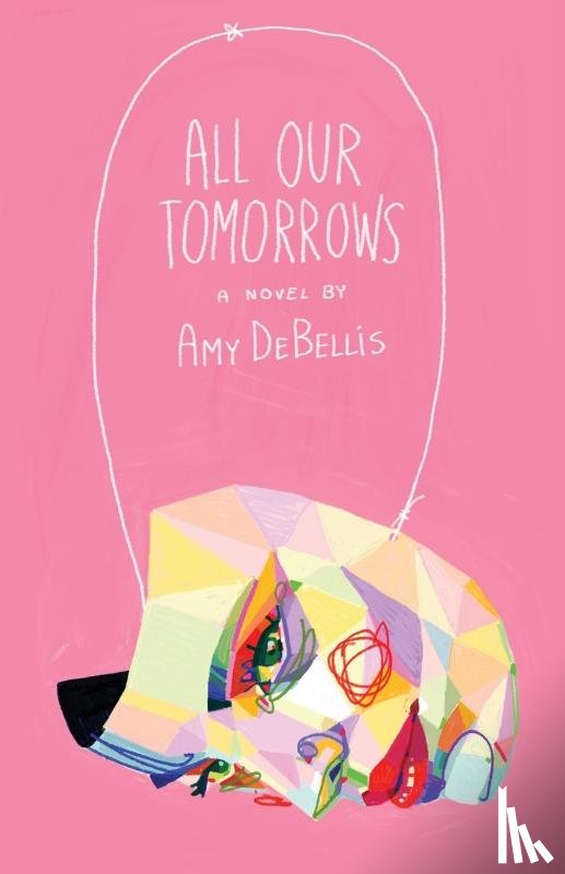 DeBellis, Amy - All Our Tomorrows