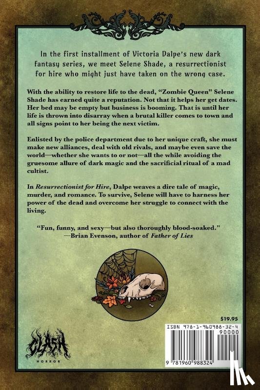 Dalpe, Victoria - Selene Shade, Resurrectionist for Hire