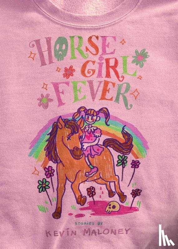 Maloney, Kevin - Horse Girl Fever