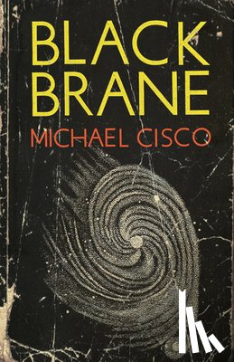 Cisco, Michael - Black Brane