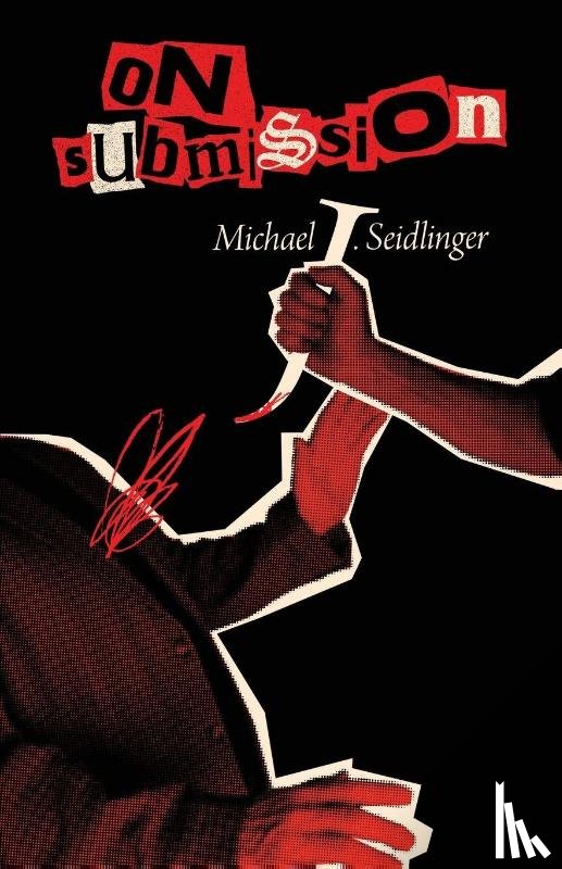 Seidlinger, Michael J. - On Submission
