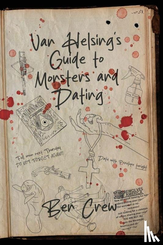 Crew, Ben - Van Helsing's Guide to Monsters and Dating