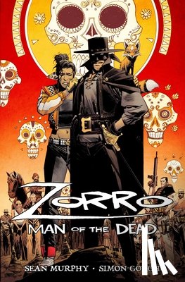 Murphy, Sean - Zorro: Man of the Dead