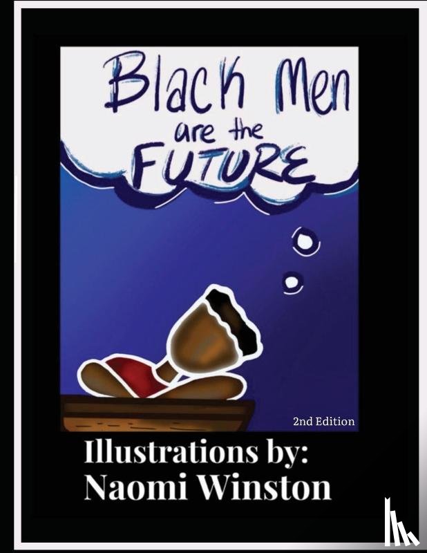 Winston, Naomi - Black Men are the Future