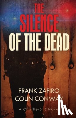 Conway, Colin, Zafiro, Frank - The Silence of the Dead