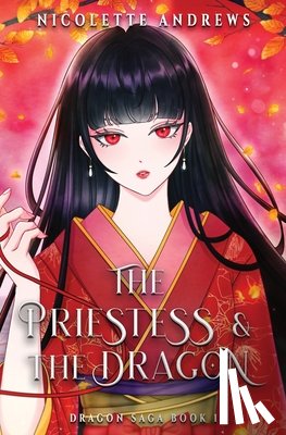 Andrews, Nicolette - The Priestess and the Dragon