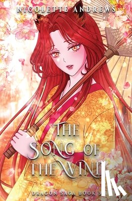Andrews, Nicolette - The Song of the Wind