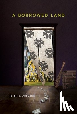Onedera, Peter R - A Borrowed Land