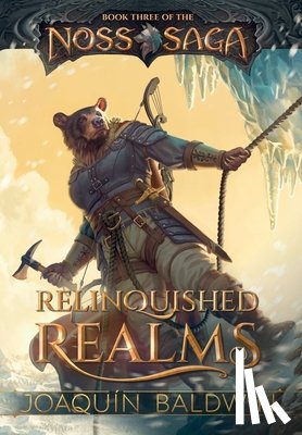 Baldwin, Joaquín - Relinquished Realms