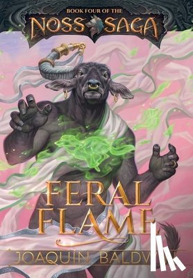 Baldwin, Joaquín - Feral Flame