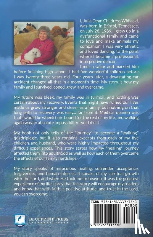 Julia Dean Childress Widlacki - Rainbows After the Storms of Life