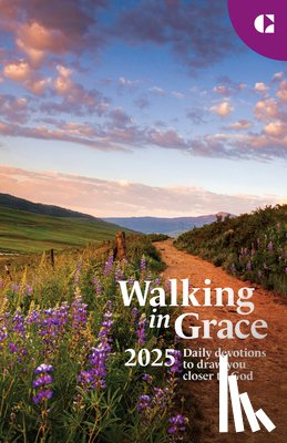 Guideposts - Walking in Grace 2025 Regular Print: Daily Devotions to Draw You Closer to God