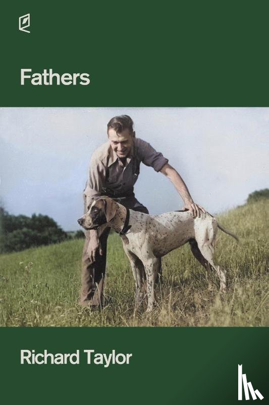 Taylor, Richard - Fathers