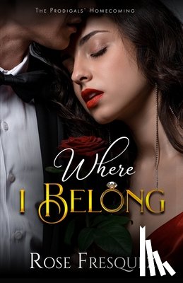 Fresquez, Rose - Where I Belong