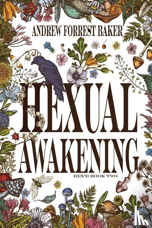 Baker, Andrew Forrest - Hexual Awakening
