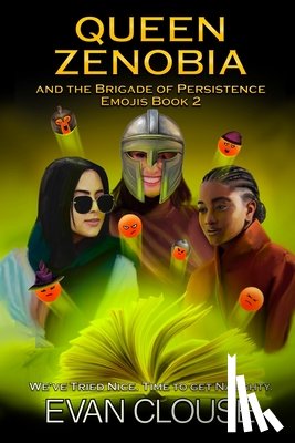 Clouse, Evan - Queen Zenobia and the Brigade of Persistence