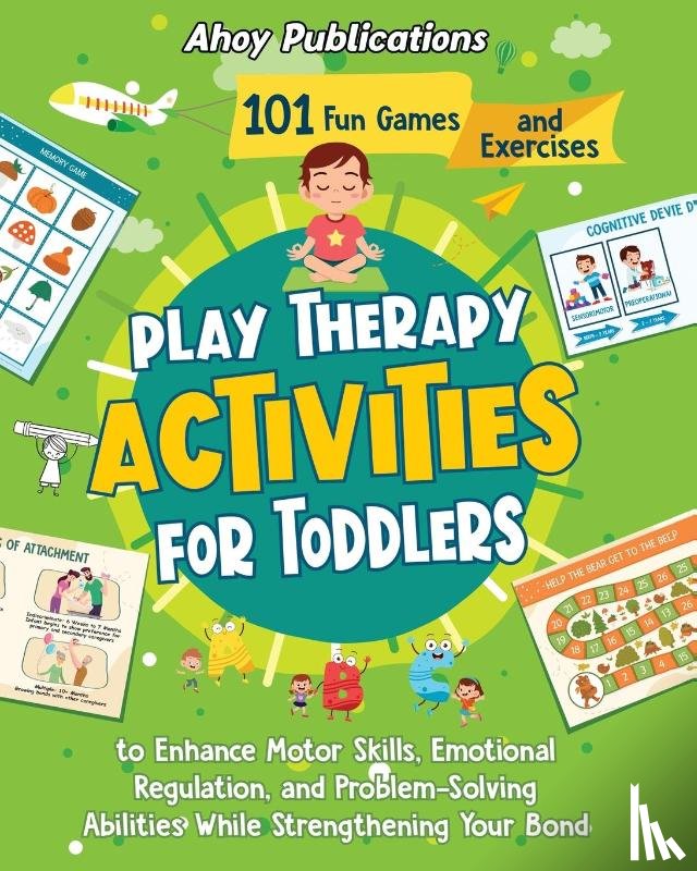Publications, Ahoy - Play Therapy Activities for Toddlers