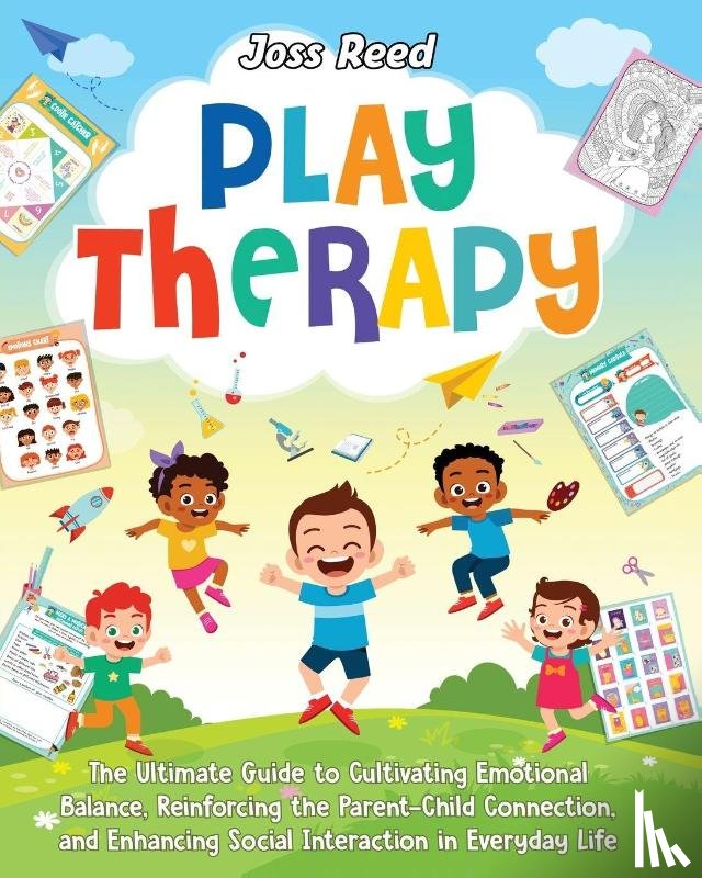 Reed, Joss - Play Therapy