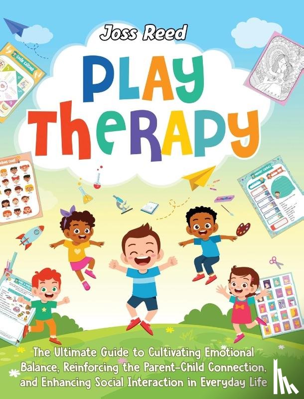Reed, Joss - Play Therapy