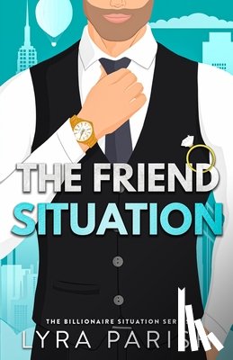 Parish, Lyra - The Friend Situation