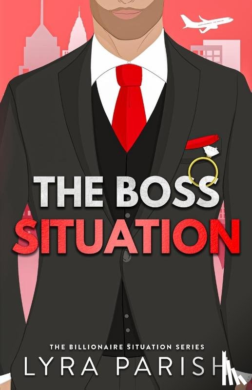 Parish, Lyra - The Boss Situation