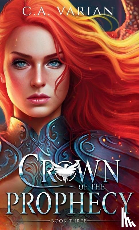 Varian, C. A. - Crown of the Prophecy