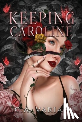Varian, C. A. - Varian, C: Keeping Caroline