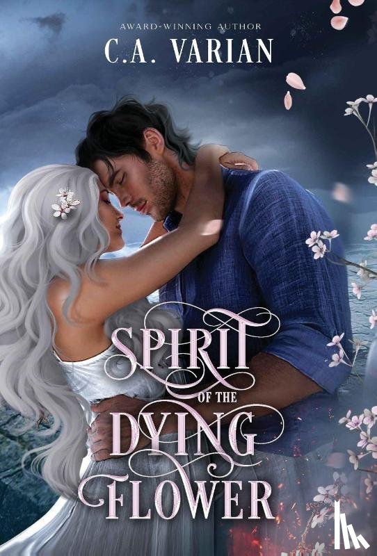 Varian, C. A. - Varian, C: Spirit of the Dying Flower