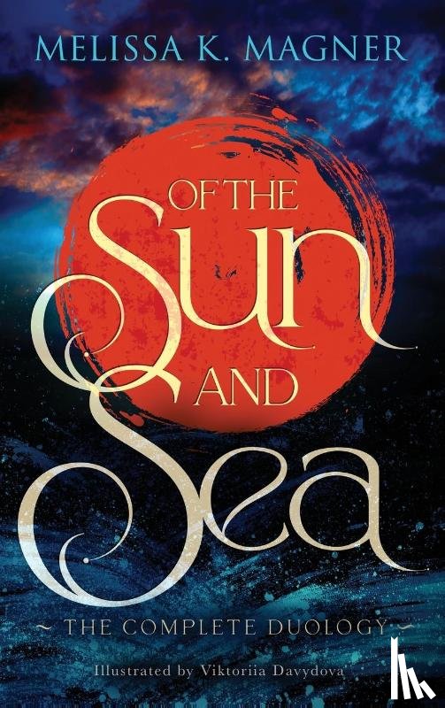Magner, Melissa K. - Of the Sun and Sea