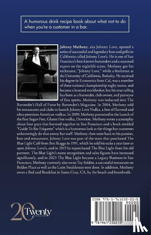 Johnny Love Metheny - Behind the Bar