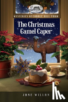 Willan, Jane - The Christmas Camel Caper