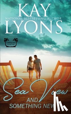 Lyons, Kay - Sea View and Something New