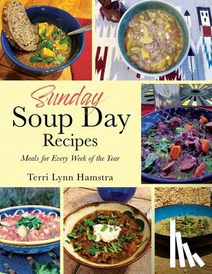 Hamstra, Terri Lynn - Sunday Soup Day Recipes