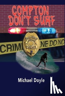 Doyle, Michael - Compton Don't Surf