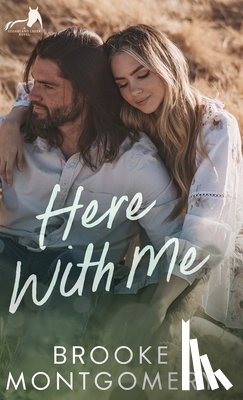 Montgomery, Brooke - Here With Me