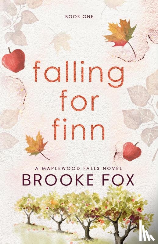 Fox, Brooke, Montgomery, Brooke - Falling for Finn