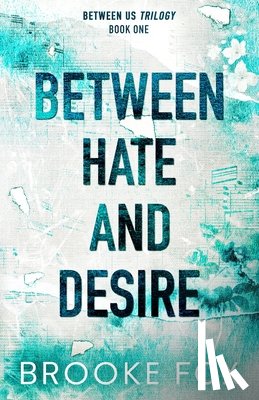 Fox, Brooke - Between Hate and Desire