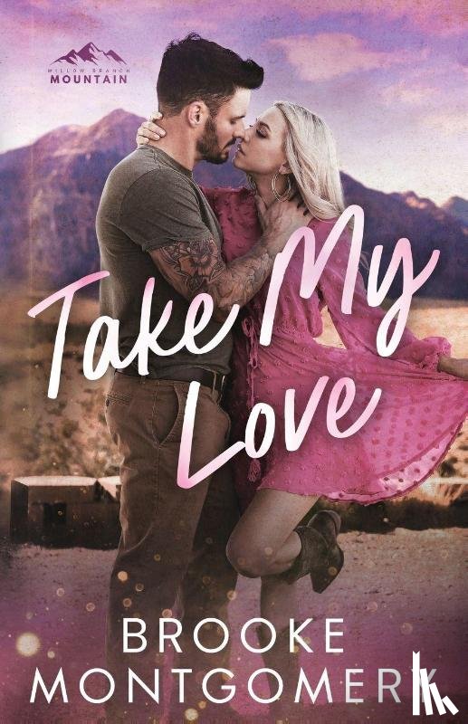 Montgomery, Brooke - Take My Love