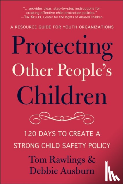Ausburn, Debbie, Rawlings, Tom - Protecting Other People's Children