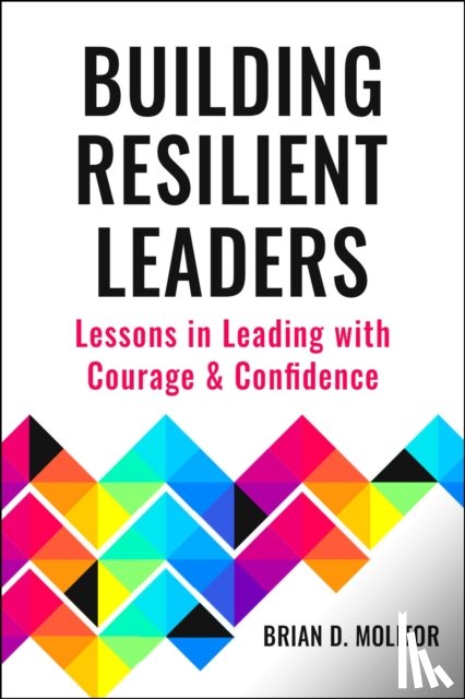 Molitor, Brian - The Resilient Leader