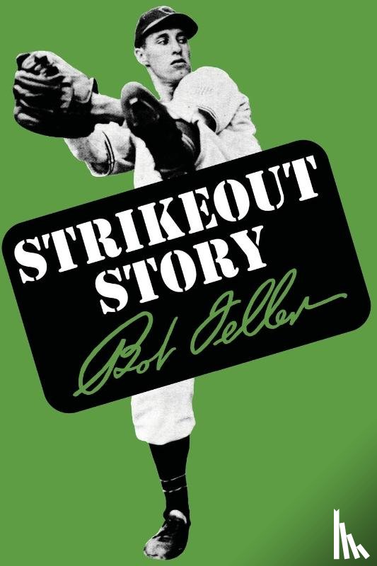 Feller, Bob - Strikeout Story