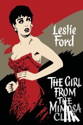 Ford, Leslie - The Girl from the Mimosa Club