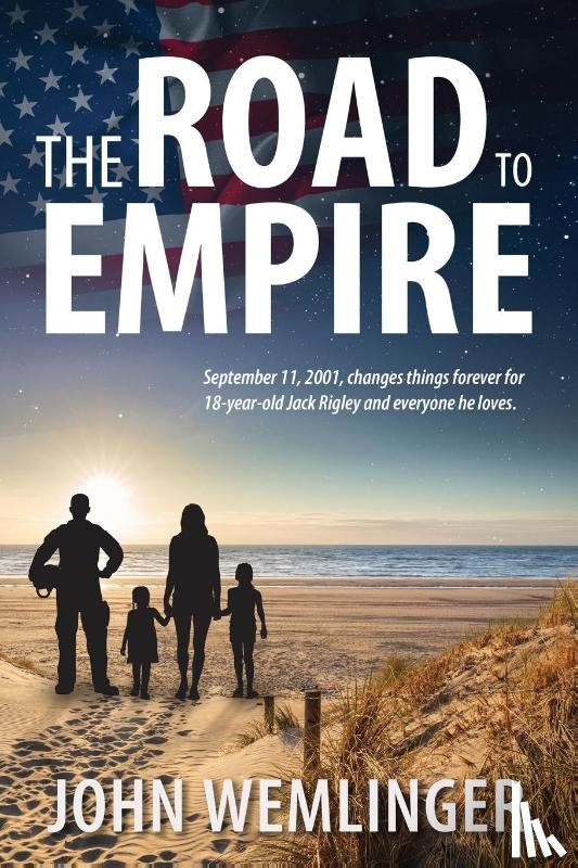 Wemlinger, John - The Road to Empire