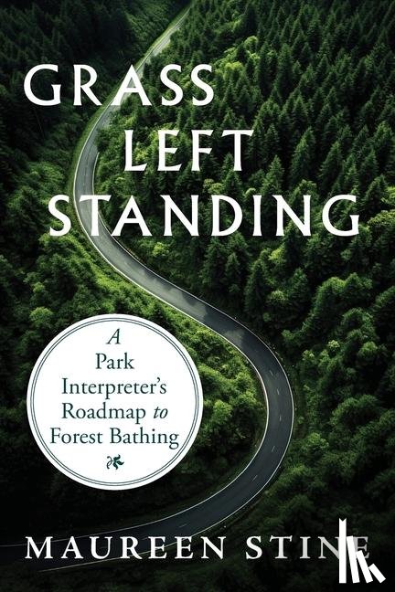 Stine, Maureen - Grass Left Standing