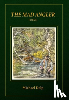 Delp, Michael - Delp, M: Mad Angler
